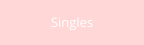 Singles