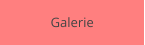 Galerie