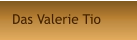 Das Valerie Tio