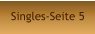 Singles-Seite 5