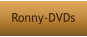 Ronny-DVDs