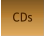 CDs