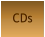 CDs