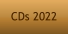 CDs 2022