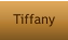 Tiffany
