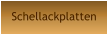 Schellackplatten