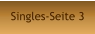 Singles-Seite 3