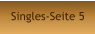 Singles-Seite 5