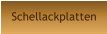 Schellackplatten