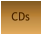 CDs