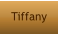 Tiffany