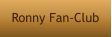 Ronny Fan-Club