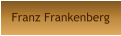 Franz Frankenberg