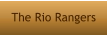 The Rio Rangers