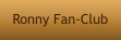 Ronny Fan-Club