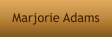 Marjorie Adams