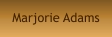Marjorie Adams