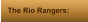 The Rio Rangers: