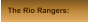 The Rio Rangers: