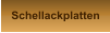 Schellackplatten