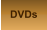 DVDs