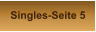 Singles-Seite 5
