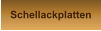 Schellackplatten