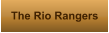 The Rio Rangers