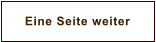 Eine Seite weiter