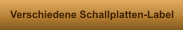 Verschiedene Schallplatten-Label