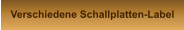Verschiedene Schallplatten-Label