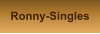 Ronny-Singles
