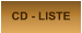 CD - LISTE
