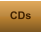 CDs