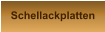 Schellackplatten