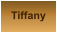 Tiffany