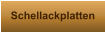 Schellackplatten