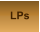 LPs