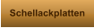 Schellackplatten