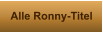 Alle Ronny-Titel