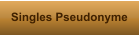 Singles Pseudonyme