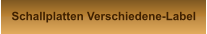Schallplatten Verschiedene-Label