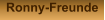 Ronny-Freunde