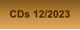 CDs 12/2023