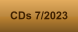 CDs 7/2023