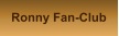 Ronny Fan-Club